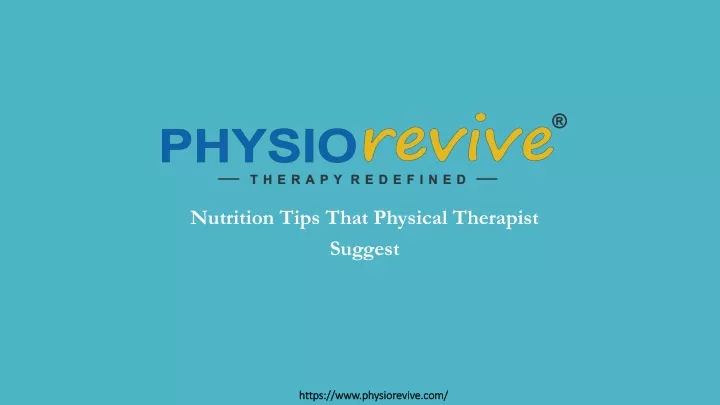 nutrition tips that physical therapist suggest