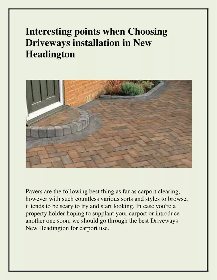 interesting points when choosing driveways