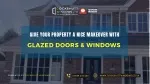 Give Your Property a Nice Makeover with Glazed Doors and Windows - slide 1