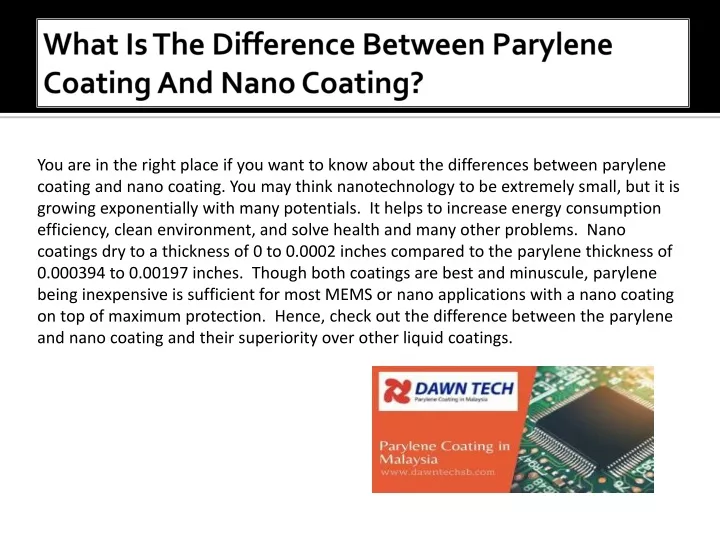 what is the difference between p arylene coating and nano coating