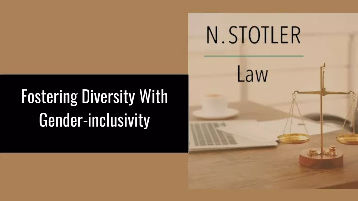 fostering diversity with gender inclusivity