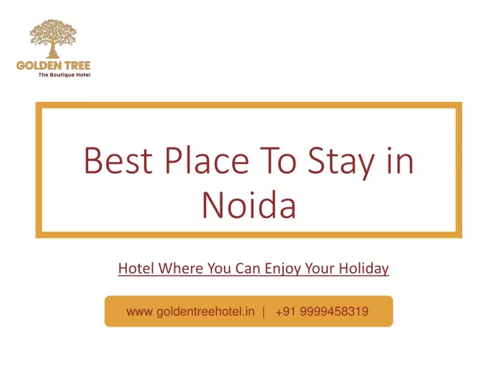 best place to stay in noida