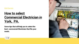 How to pick the Best Commercial Electrician in York PA - DM Electric