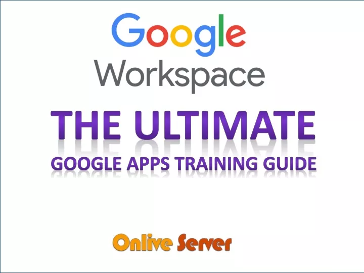 the ultimate google apps training guide