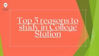 Top 5 reasons to study in College Station