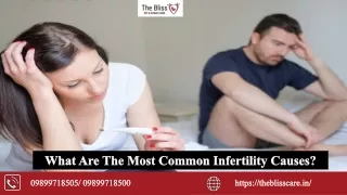 What are the Most Common Infertility Causes?