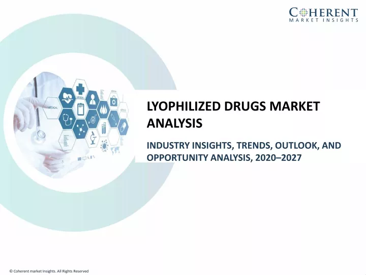 lyophilized drugs market analysis