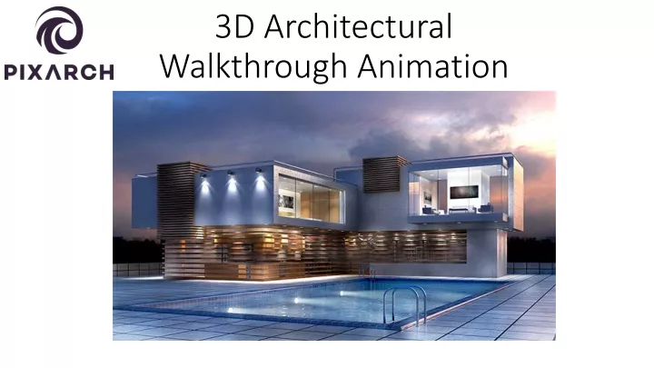 3d architectural walkthrough animation