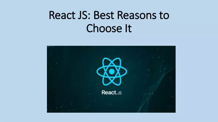 react js best reasons to choose it