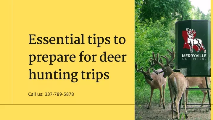 essential tips to prepare for deer hunting trips