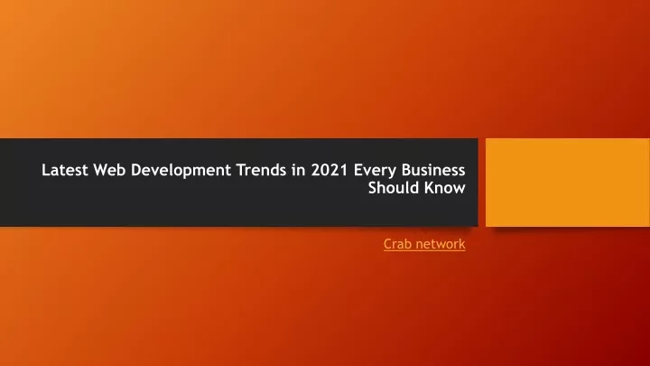 latest web development trends in 2021 every business should know