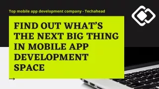 top mobile app development company techahead