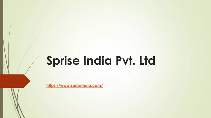 sprise india pvt ltd