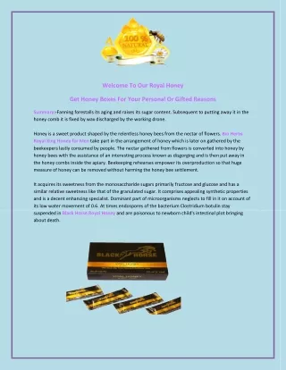 welcome to our royal honey