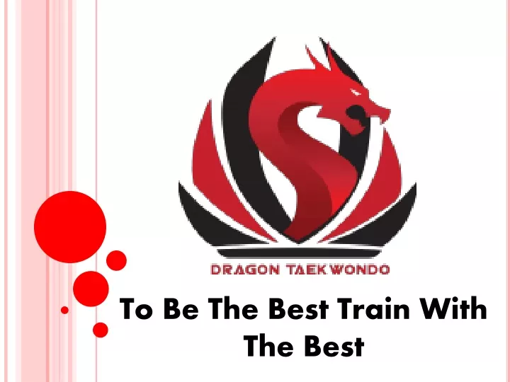 to be the best train with the best