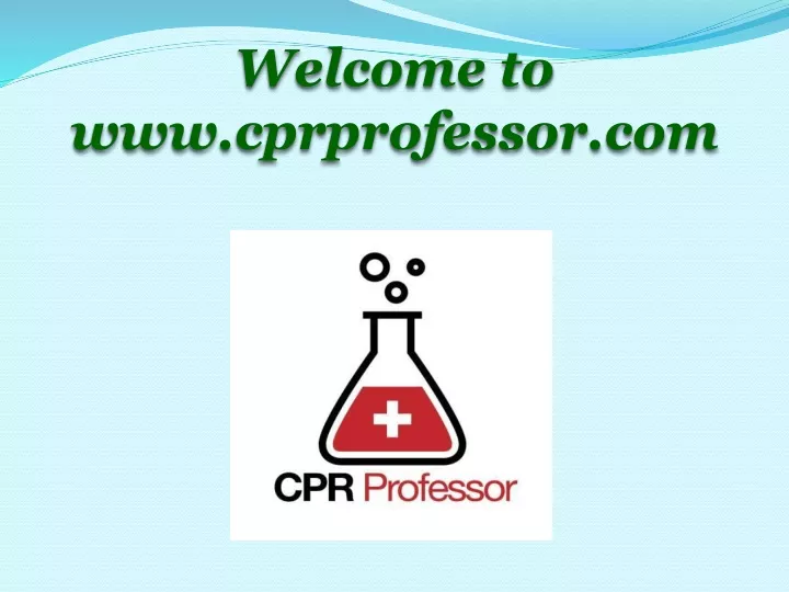 welcome to www cprprofessor com