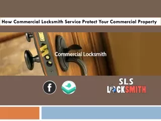 How Commercial Locksmith Service Protect Your Commercial Property