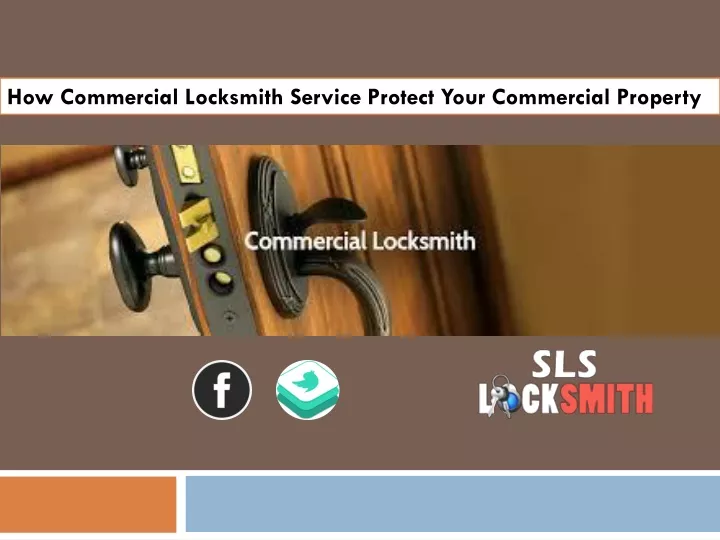 how commercial locksmith service protect your