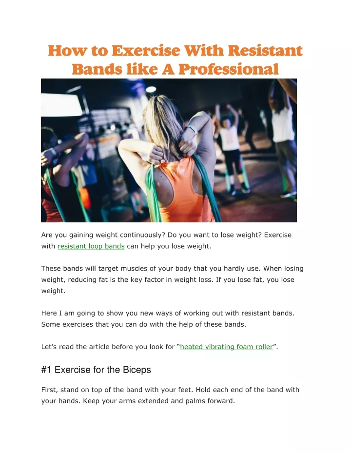 how to exercise with resistant bands like