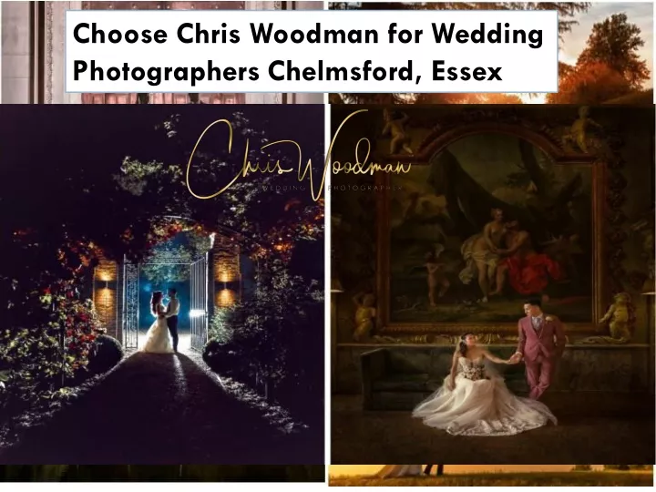 choose chris woodman for wedding photographers