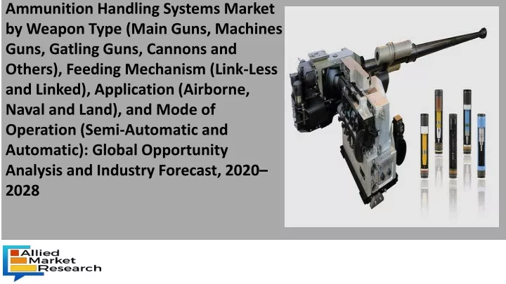 ammunition handling systems market by weapon type