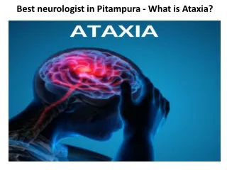 Best neurologist in Pitampura - What is Ataxia