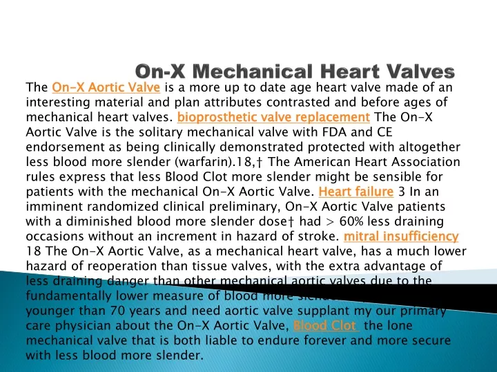 on x mechanical heart valves