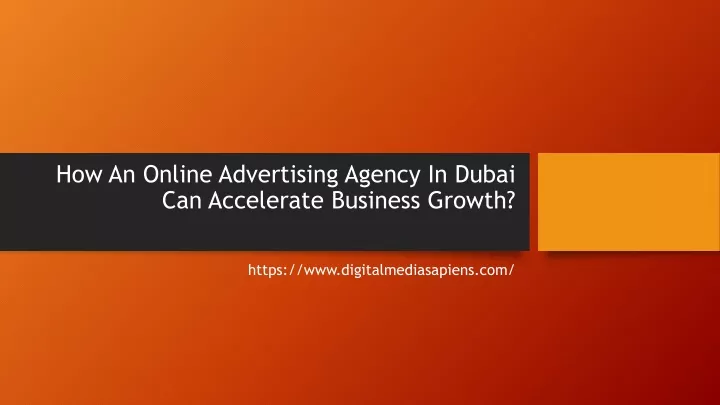 how an online advertising agency in dubai