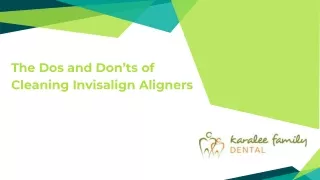 The Dos and Donts of Cleaning Invisalign Aligners _ Karalee Family Dental