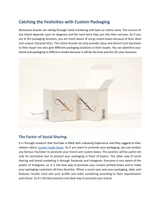 catching the festivities with custom packaging