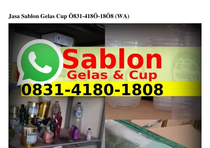 jasa sablon gelas cup 831 418 18 8 wa