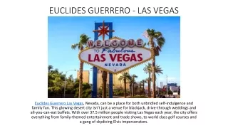Euclides Guerrero - Las Vegas