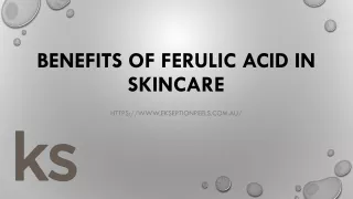 Benefits of Ferulic Acid in skincare