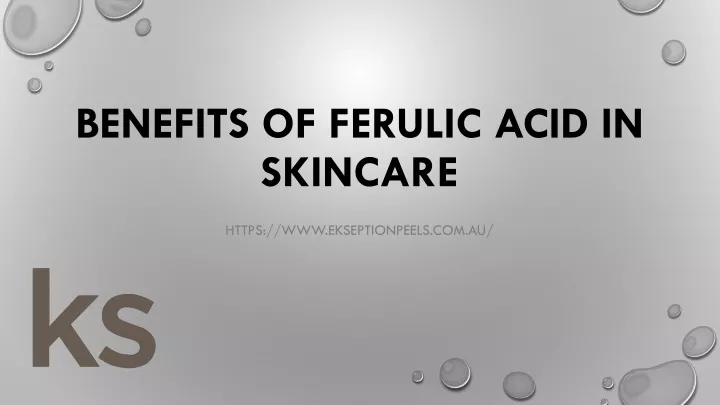 benefits of ferulic acid in skincare