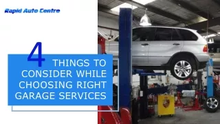 4 Things to Consider While Choosing Right Garage Services
