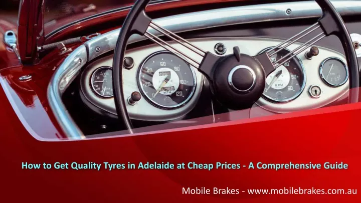 how to get quality tyres in adelaide at cheap