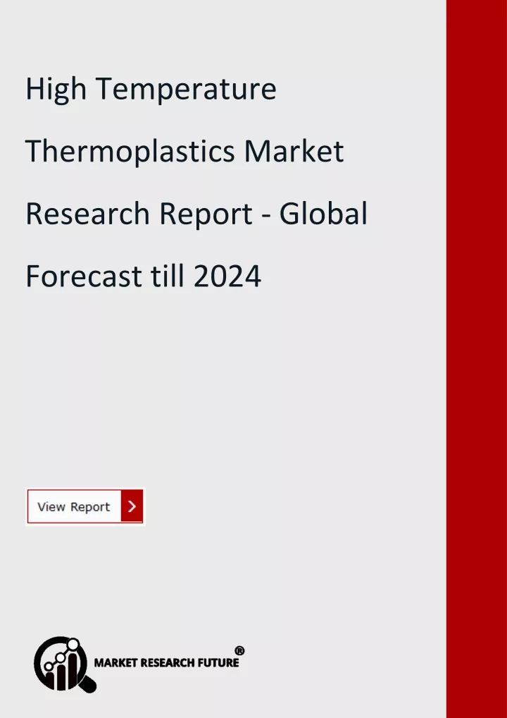 high temperature thermoplastics market research