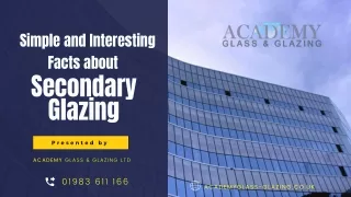 Simple and Interesting Facts about Secondary Glazing