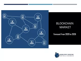 Blockchain Market to be Worth US$56.283 billion by 2026