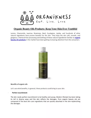 Organic Beauty Oils Products: Keep Your Skin Ever Youthful