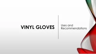 Vinyl Gloves Uses And Recommendations