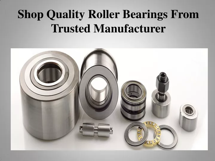 shop quality roller bearings from trusted