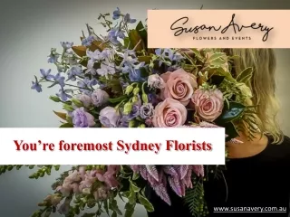 Susan Avery; You’re foremost Sydney Florists