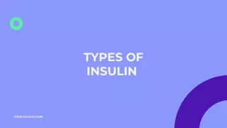 Types of Insulin