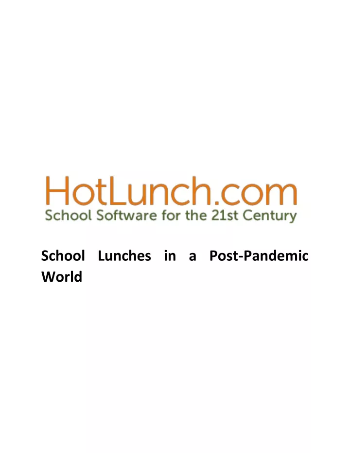 school lunches in a post pandemic world