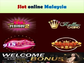 Slot online Malaysia