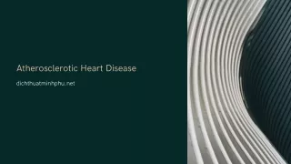 Atherosclerotic Heart Disease