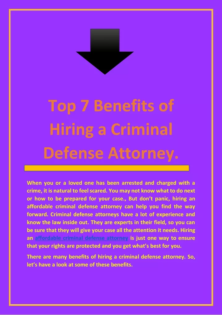 top 7 benefits of hiring a criminal defense