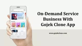 on demand service business with gojek clone app