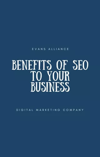 Benefits of SEO TO Your Business